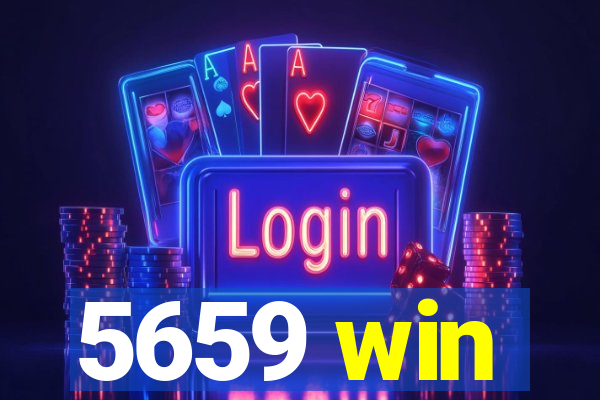 5659 win